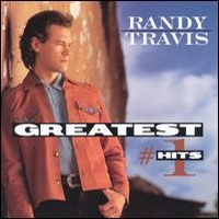 Randy Travis - Greatest No.1 Hits